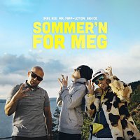 Oral Bee, Mr. Pimp-Lotion, Big Ice – Sommer'n For Meg