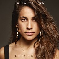 Julia Medina – Epicentro