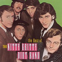 Nitty Gritty Dirt Band – Best Of The Nitty Gritty Dirt Band