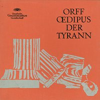 Gerhard Stolze, Karl Christian Kohn, Kieth Engen, Hans Gunter Nocker – Orff: Oedipus der Tyrann