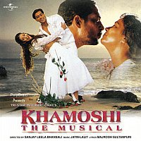 Různí interpreti – Khamoshi- The Musical [Original Motion Picture Soundtrack]