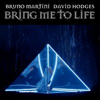 Bruno Martini, David Hodges – Bring Me To Life