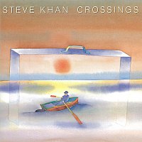 Steve Khan – Crossings