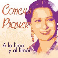 Concha Piquer – A la Lima y al Limón