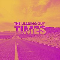 The Leading Guy – Times