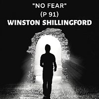 Winston Shillingford – No Fear