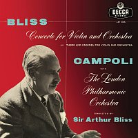 Alfredo Campoli, London Philharmonic Orchestra, Arthur Bliss – Bliss: Violin Concerto; Theme and Cadenza [Remastered 2024]