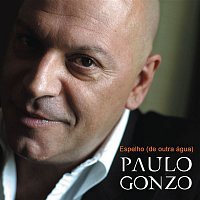 Paulo Gonzo – Espelho (De Outra Agua)
