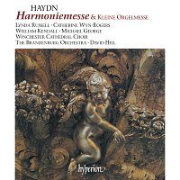 Winchester Cathedral Choir, The Brandenburg Consort, David Hill – Haydn: Harmoniemesse & Little Organ Mass