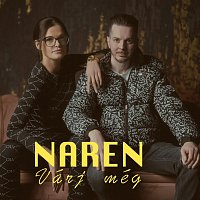 NaRen – Várj még