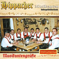 Hippacher Musikanten – Musikantengrusze