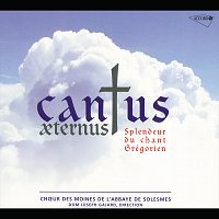 Choeur des moines de l'Abbaye de Solesmes – Cantus Aeternus, splendeur du chant grégorien