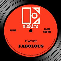 Fabolous – Playlist