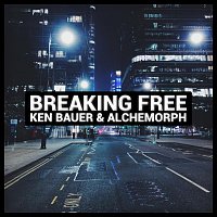 Ken Bauer, Alchemorph – Breaking Free