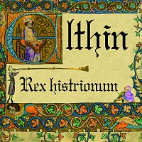 Elthin – Rex histrionum