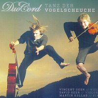 Duo Cord – Tanz der Vogelscheuche