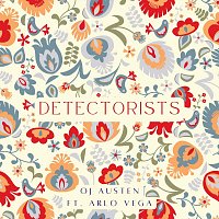 OJ Austen, Arlo Vega – Detectorists (feat. Arlo Vega)