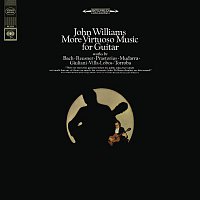 John Williams – John Williams - More Virtuoso Music for Guitar