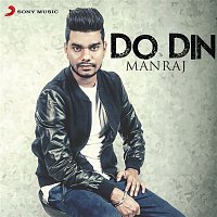 Manraaj – Do Din