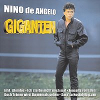 Nino de Angelo – Giganten