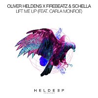 Oliver Heldens x Firebeatz & Schella – Lift Me Up