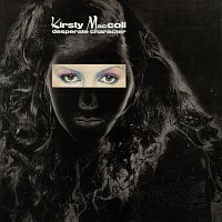 Kirsty MacColl – Desperate Character