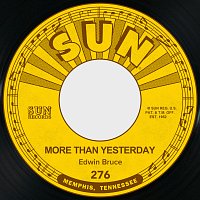 Ed Bruce – More Than Yesterday / Rock Boppin' Baby