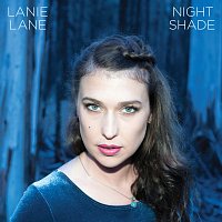 Lanie Lane – Night Shade