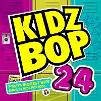 KIDZ BOP Kids – Kidz Bop 24