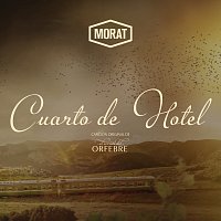 Morat – Cuarto De Hotel [Canción Original de El Secreto Del Orfebre]
