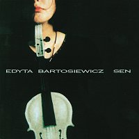 Edyta Bartosiewicz – Sen