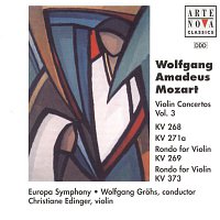 Christiane Edinger, Europa Symphony, Wolfgang Grohs – Mozart: Violin Concertos Vol. 3