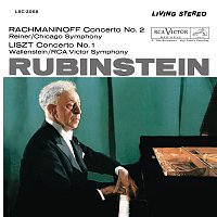 Arthur Rubinstein – Rachmaninoff: Piano Concerto No. 2 in C Minor, Op. 18 - Liszt: Piano Concerto No. 1 in E-Flat Major, S. 124