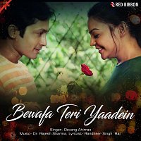 Devang Ahirrao – Bewafa Teri Yaadein