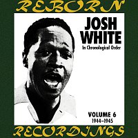 Josh White – Complete Recorded Works, Vol. 6 (1944-1945) (HD Remastered)