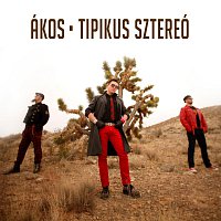 Akos – TIPIKUS SZTEREÓ