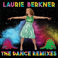 The Laurie Berkner Band – Laurie Berkner: The Dance Remixes