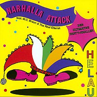 Narhalla Attack feat. M.C. Braun & The Real Elferrat – Helau