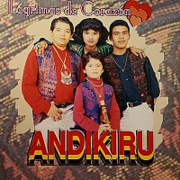 Andikiru – Lágrimas De Corazón