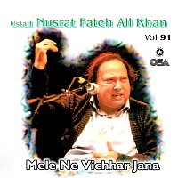 Nusrat Fateh Ali Khan – Mele Ne Vichhar Jana, Vol. 91