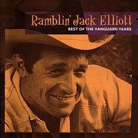 Ramblin' Jack Elliott – Best Of The Vanguard Years