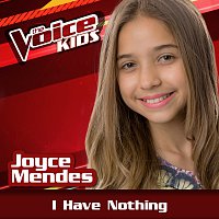 Joyce Mendes – I Have Nothing [Ao Vivo / The Voice Brasil Kids 2017]