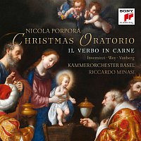 Kammerorchester Basel – Porpora: Il verbo in carne (Christmas Oratorio)
