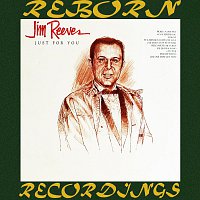 Jim Reeves – Just For You (HD Remastered)