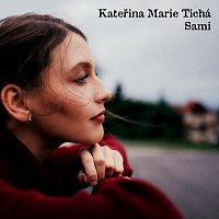 Kateřina Marie Tichá – Sami