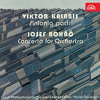 Přední strana obalu CD Kalabis: Sinfonia Pacis, Boháč: Koncert pro orchestr