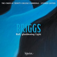 Přední strana obalu CD Briggs: Hail, gladdening Light & Other Works