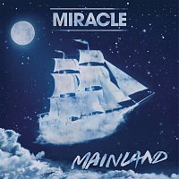 Miracle – Mainland