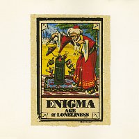 Enigma – Age Of Loneliness