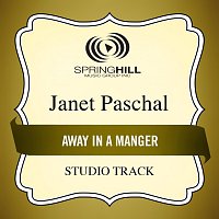 Janet Paschal – Away In A Manger